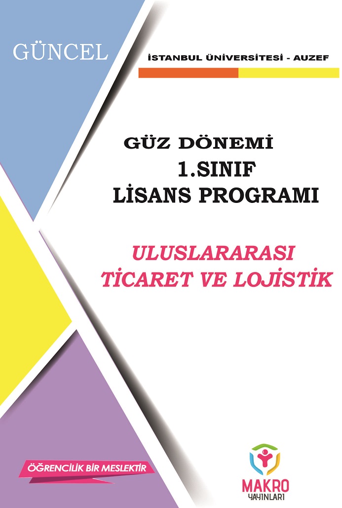 Auzef  Uluslararası Ticaret ve Lojistik Yönetimi 1. Sınıf (Lisans) Güz Dönemi Ders Kitapları (SADECE 4 ANA DERS)